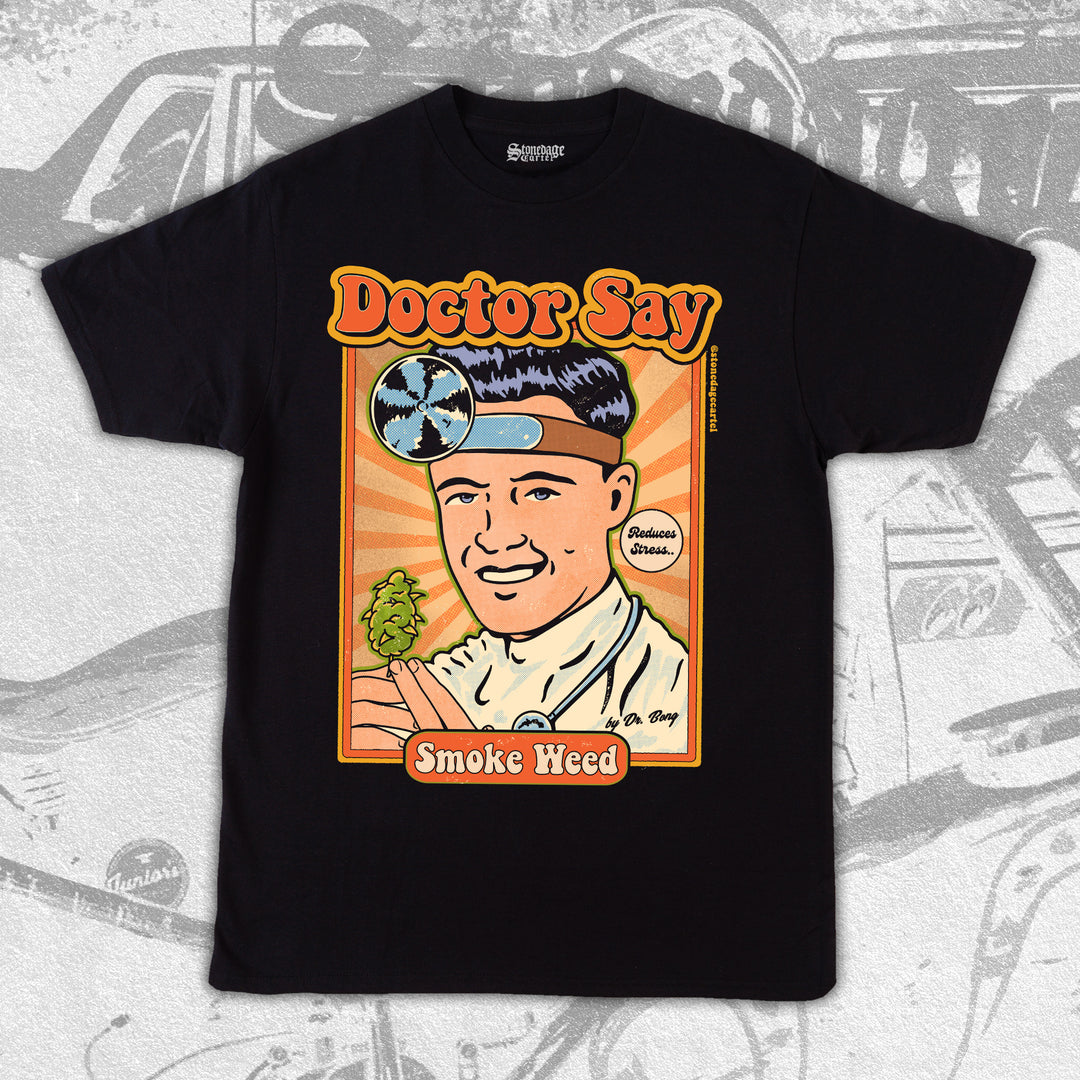 Doctor say smoke weed vintage retro unisex t-shirt