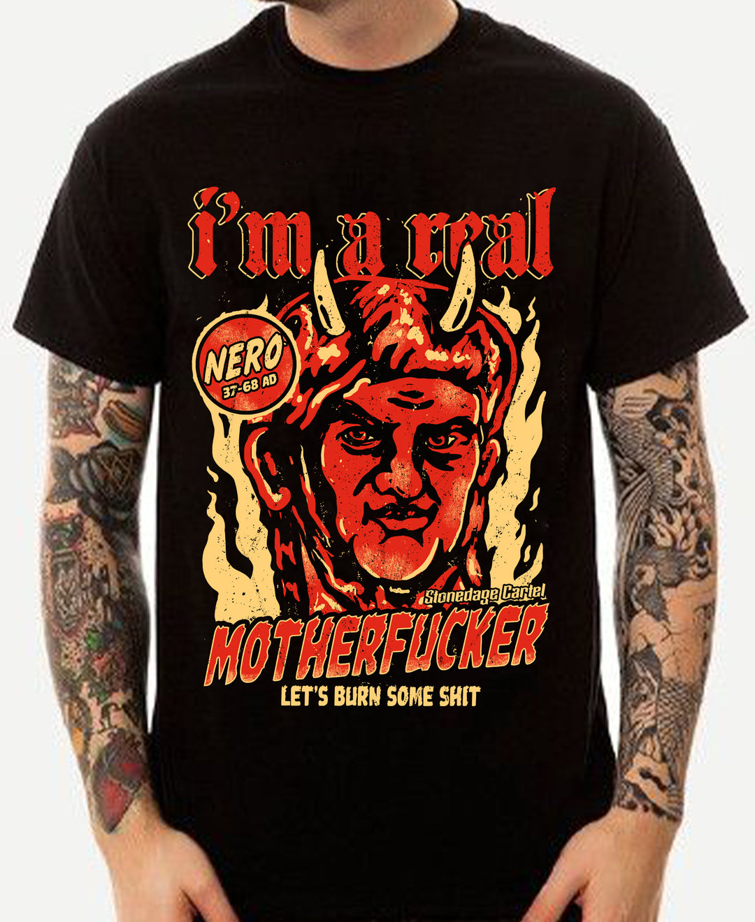 I'm a real motherfucker nero let's burn some shit vintage unisex t-shirt model man