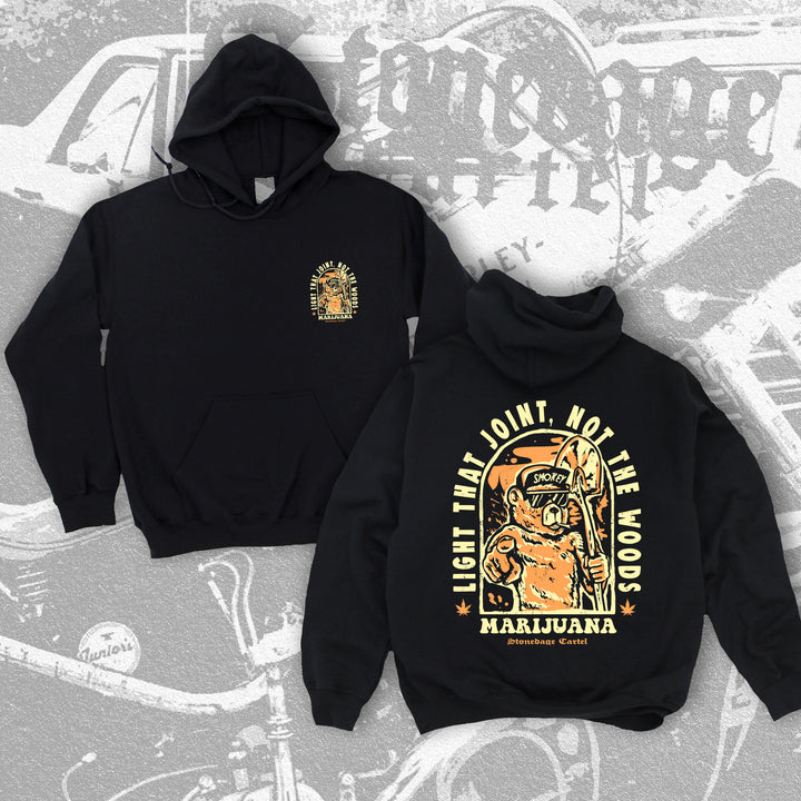 Light That Joint Not The Woods Unisex Hoodie, Urban Smokey The Bear Activism Unisex Hoodie.