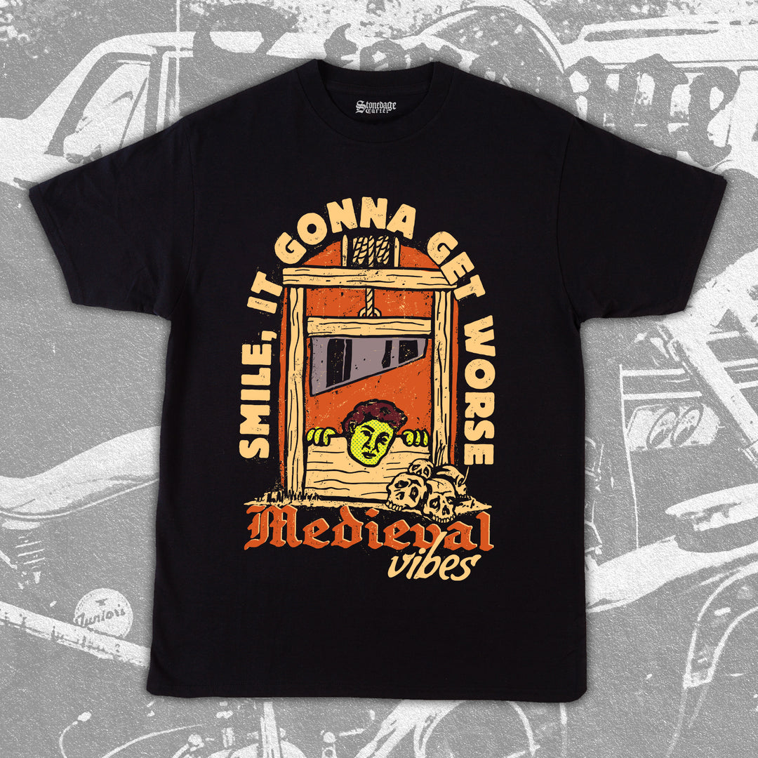 Medieval Vibes-Smile It Gonna Get Worse Funny Vintage Graphic Tee
