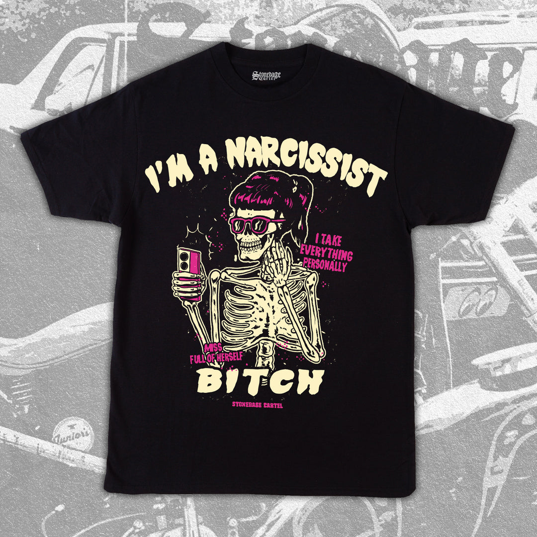 'I'm a Narcissist Bitch' Unisex Tee
