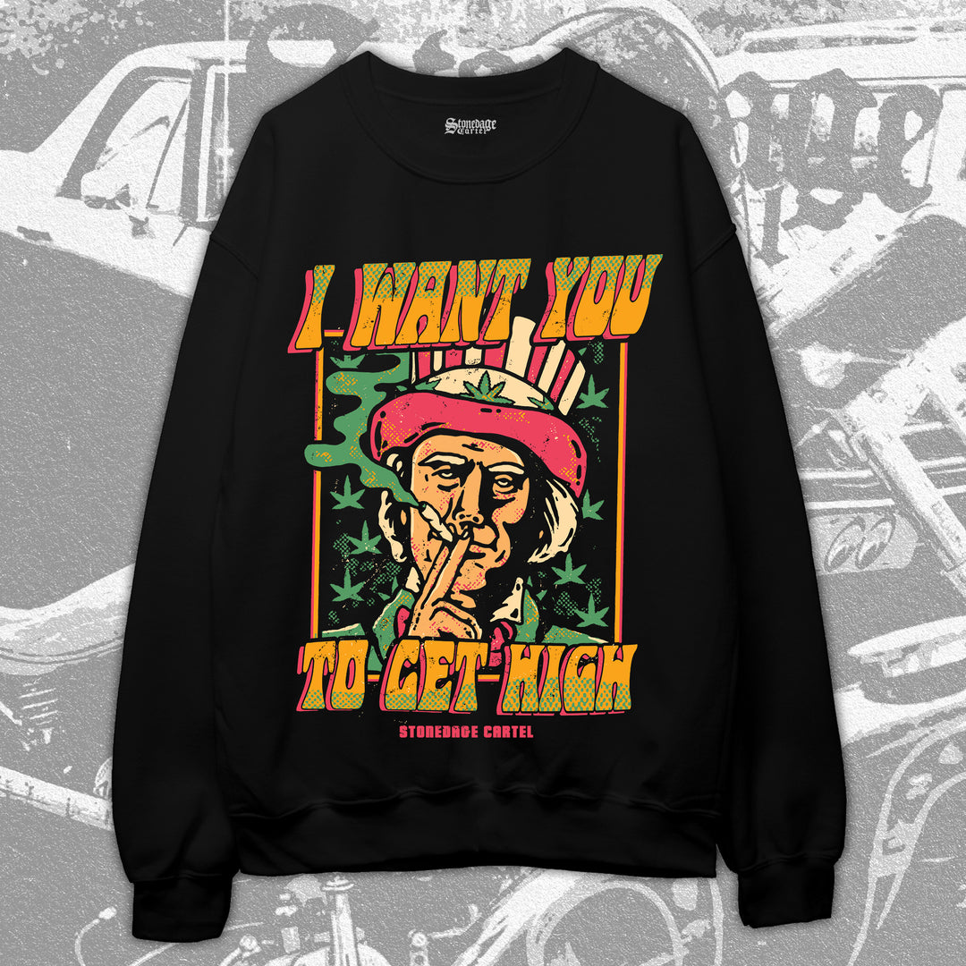 I Want You To Get High Unisex Sweatshirt, Uncle Sam Smoking Weed Funny Vintage Illustration Hipster Unisex Sweatshirt.