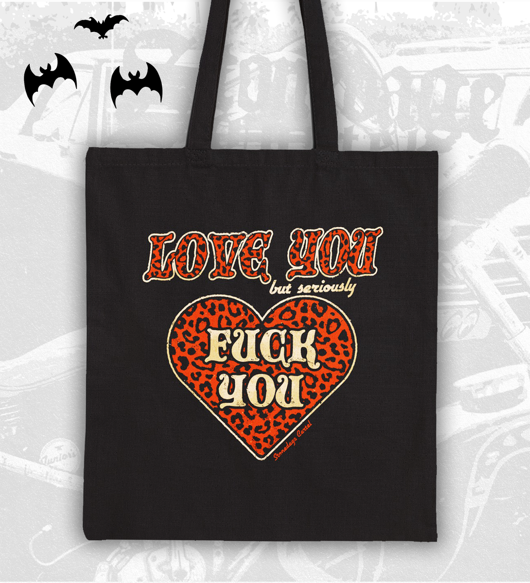 Love You Fuck You Tote Bag