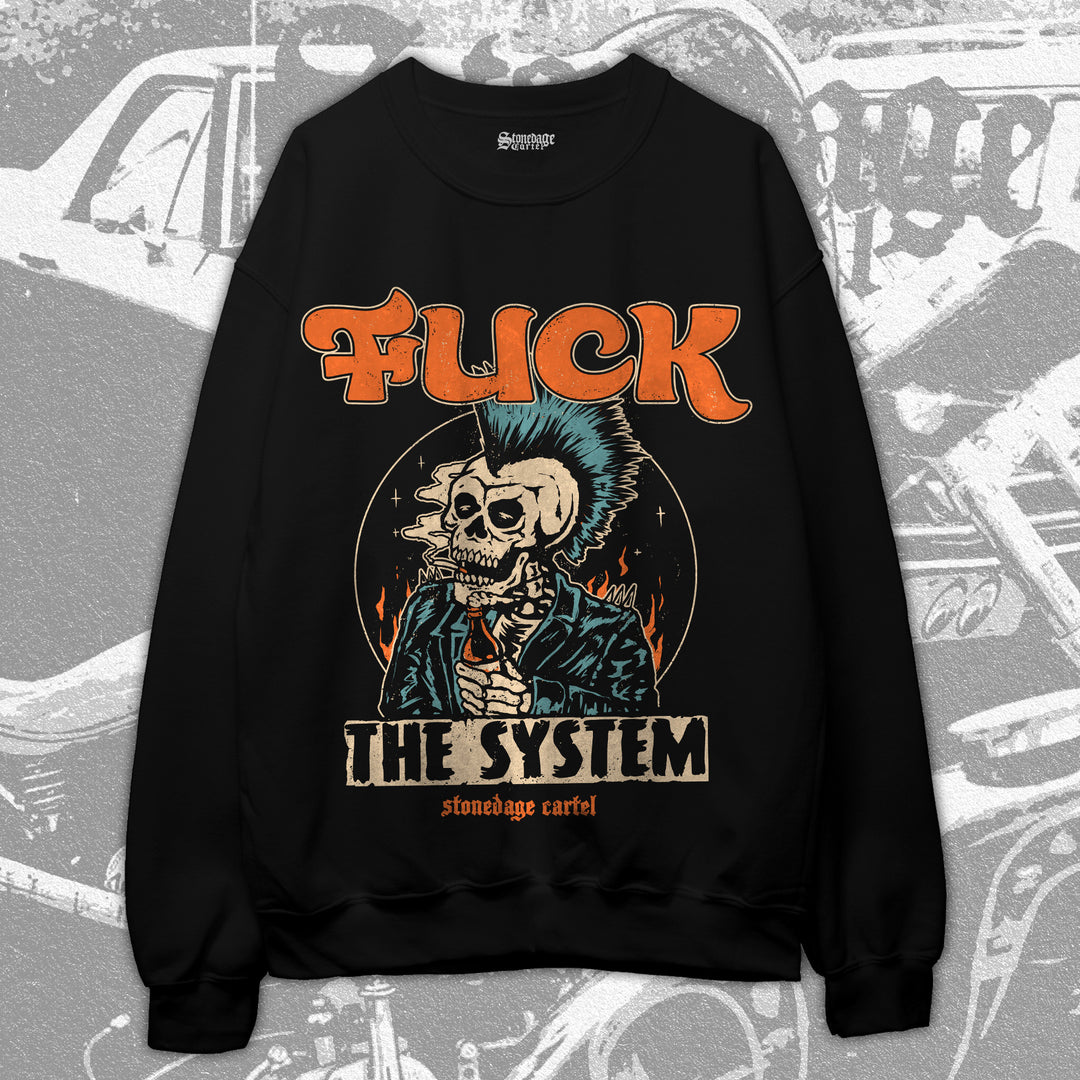 Fuck The System Unisex Sweatshirt, Skeleton Punk Rock Activism Vintage Unisex Sweatshirt.