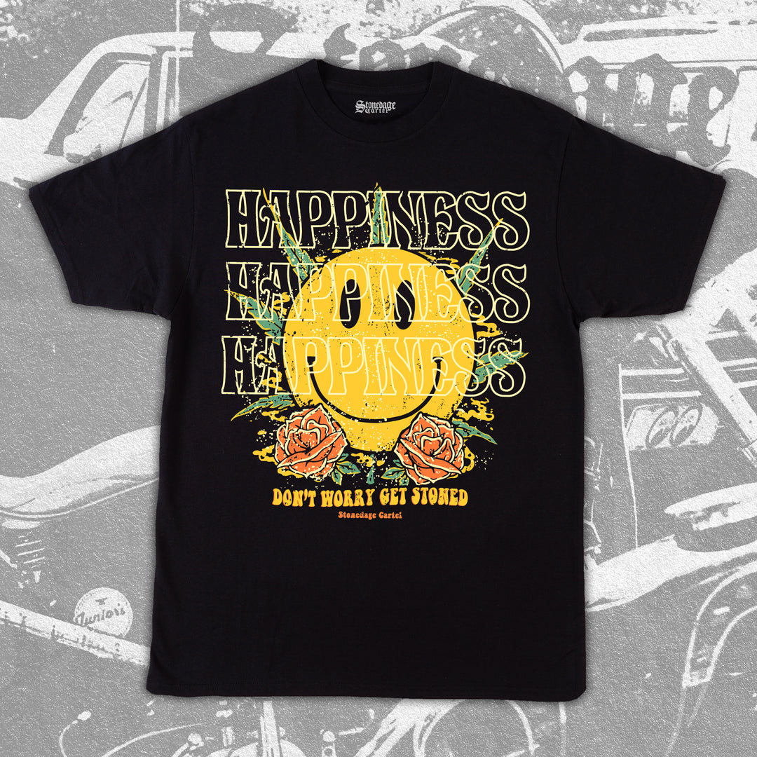 Happiness - Don't Worry Get Stoned Unisex Shirt