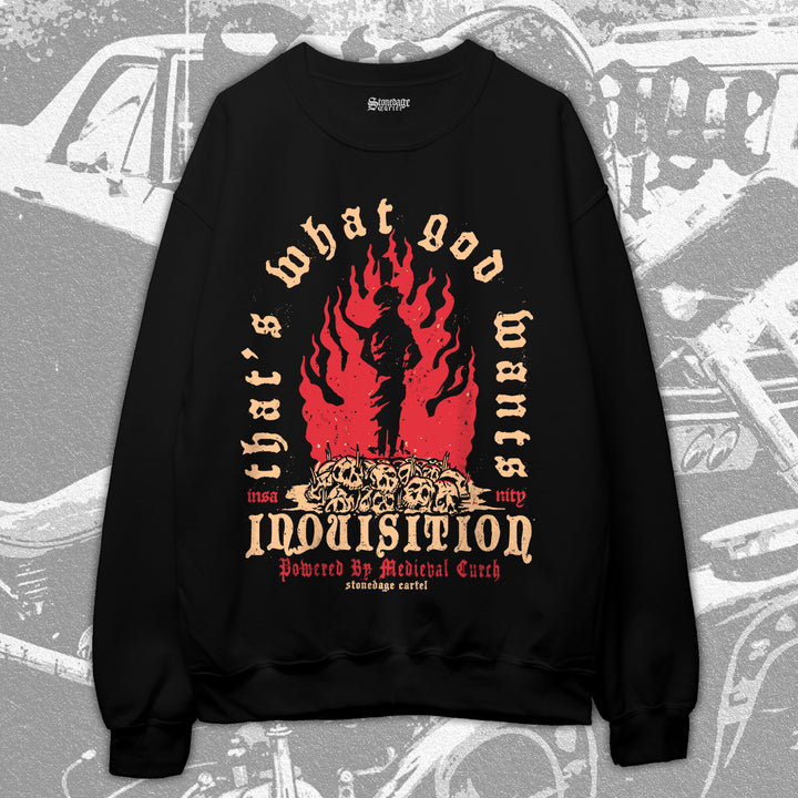 Inquisition-That's What God Wants Vintage Goth Sweatshirt, Anti Church Crimes Goth Graphic Sweatshirt