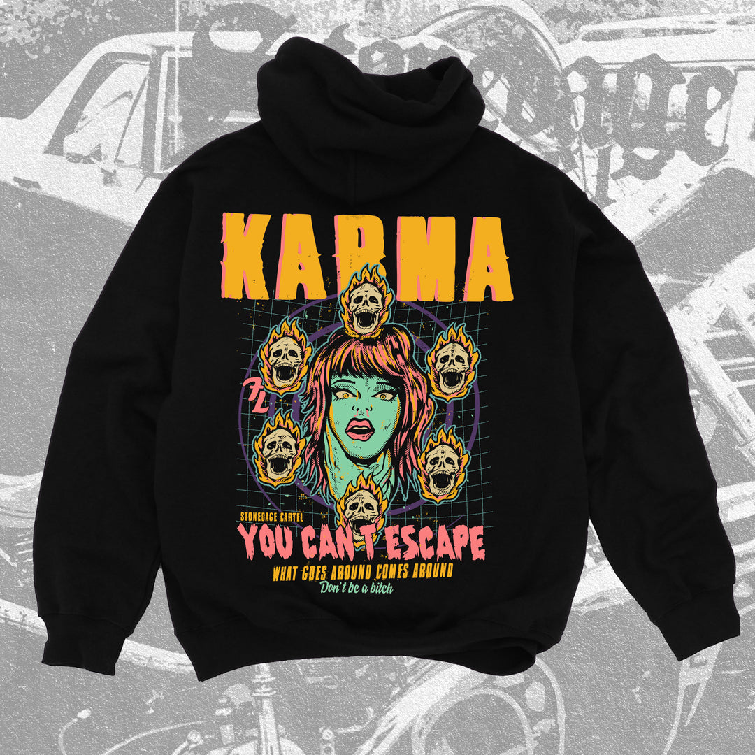 Karma You Can't Escape&nbsp;Unisex Hoodie